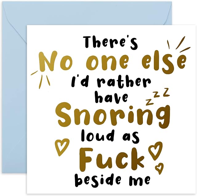 Central 23 - Funny Anniversary Card for Husband - 'Snoring Loud As F***' - Cute Anniversary Card For Wife - Funny Valentines Cards For Couples - Comes With Fun Stickers