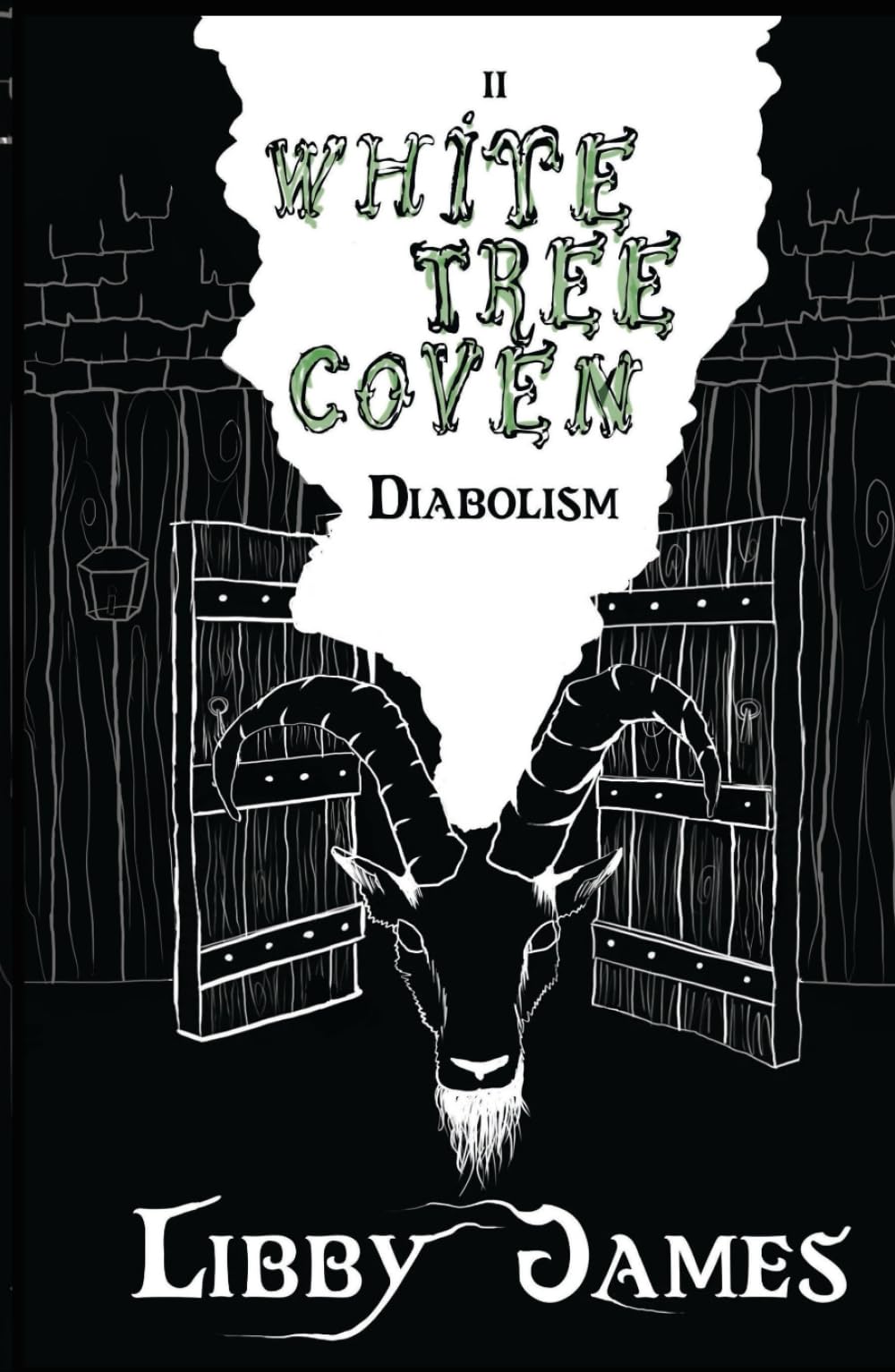 White Tree Coven: Diabolism