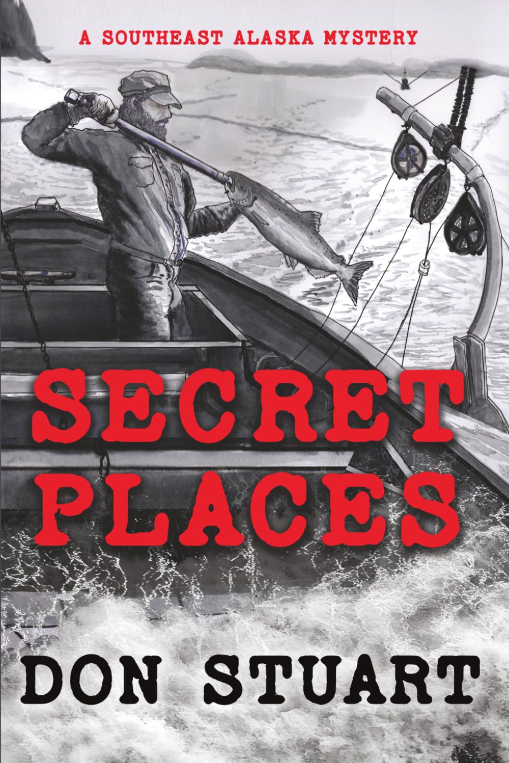 Secret Places: A Southeast Alaska Mystery