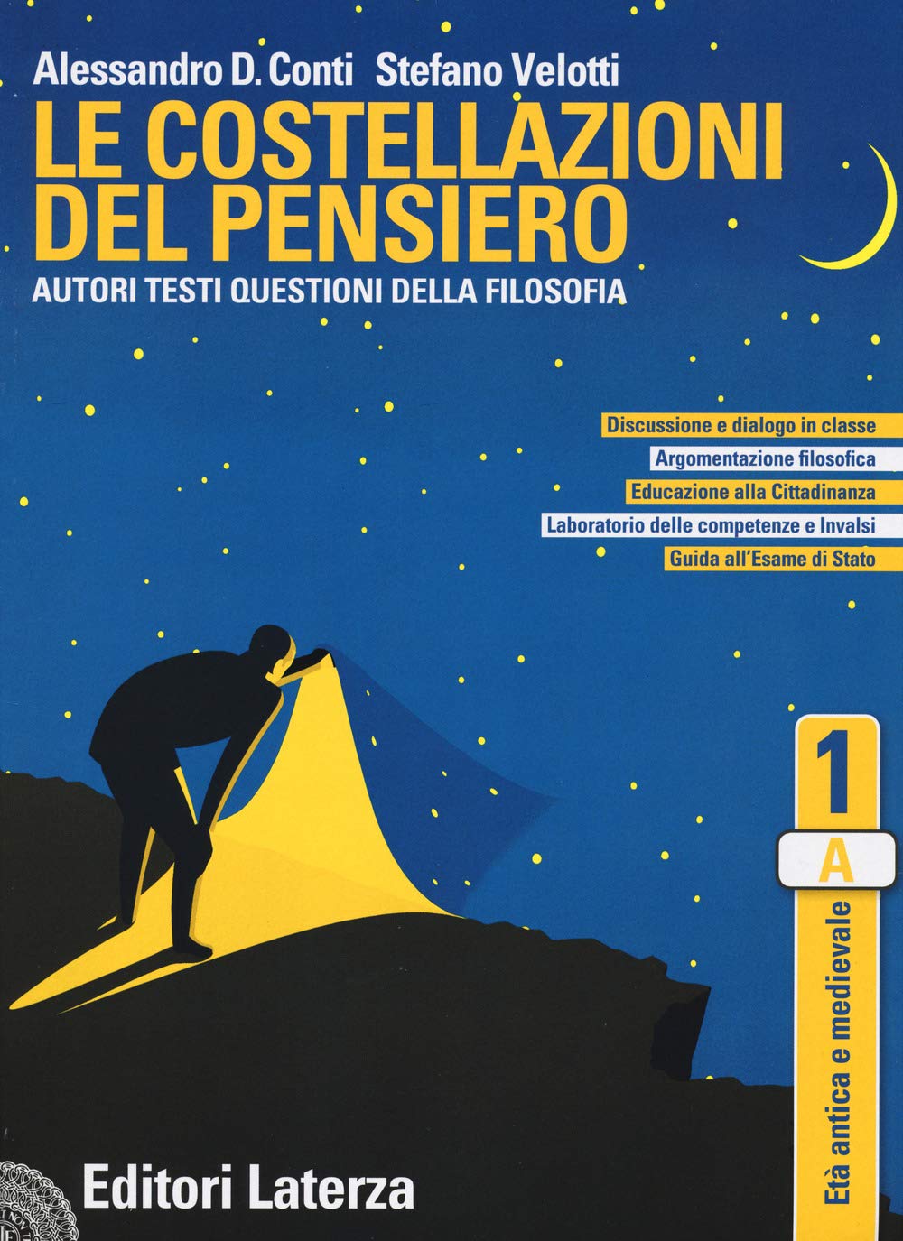 Le costellazioni del pensiero. Autori, testi, questioni della filosofia. Per le Scuole superiori. Con e-book. Con espansione online. Età antica e medievale (Vol. 1)
