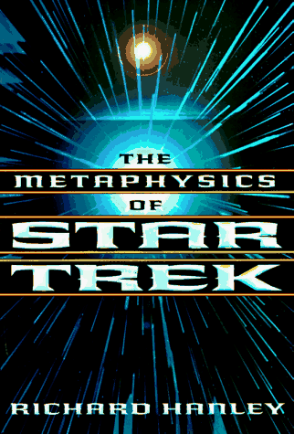 The Metaphysics of Star Trek