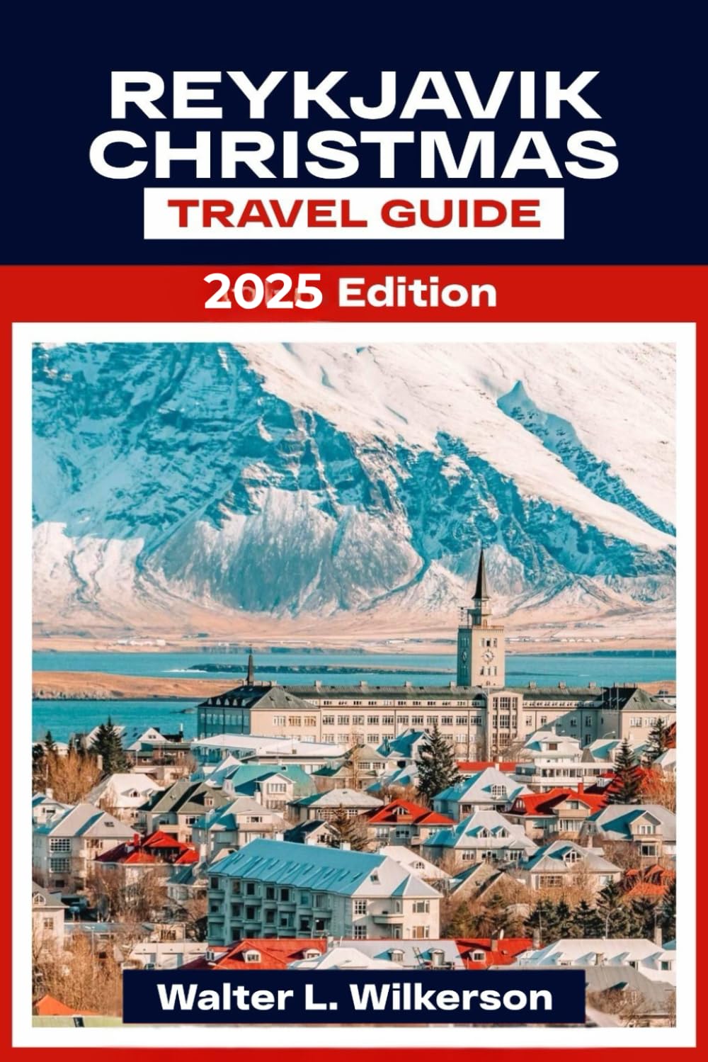 Reykjavik Christmas Travel Guide 2025: Explore Iceland’s Winter Wonderland with Hidden Gems, Local Traditions, Market and Sparkling Lights