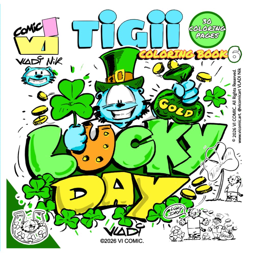 TIGII Lucky Day Coloring Book 6: 30 Coloring Pages: Fun Easter Coloring Pages for All Ages (Blue Tiger Coloring Books)