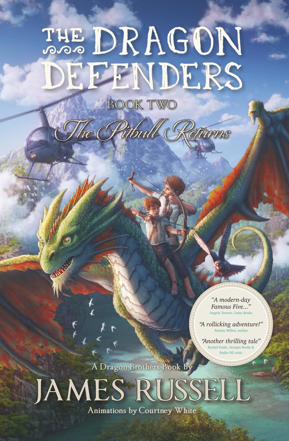 The Dragon Defenders - Book Two: The Pitbull Returns: 2