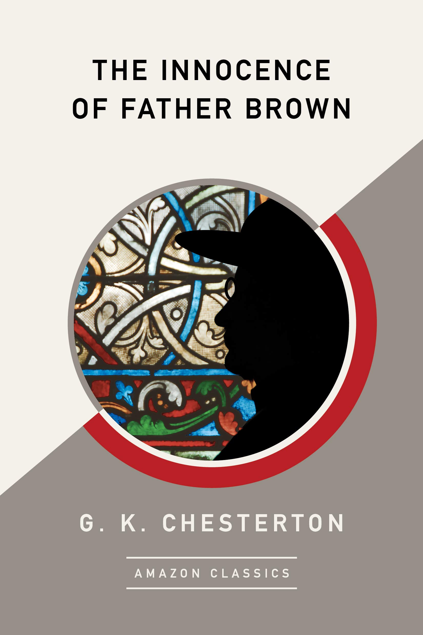 Buy The Innocence of Father Brown (AmazonClassics Edition) — BookShops.in