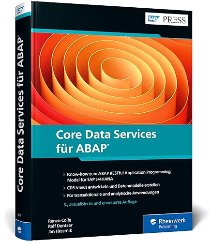 Core Data Services für ABAP: CDS-Views und Datenmodelle für SAP S/4HANA – aktuell für Release 2023 (SAP PRESS)