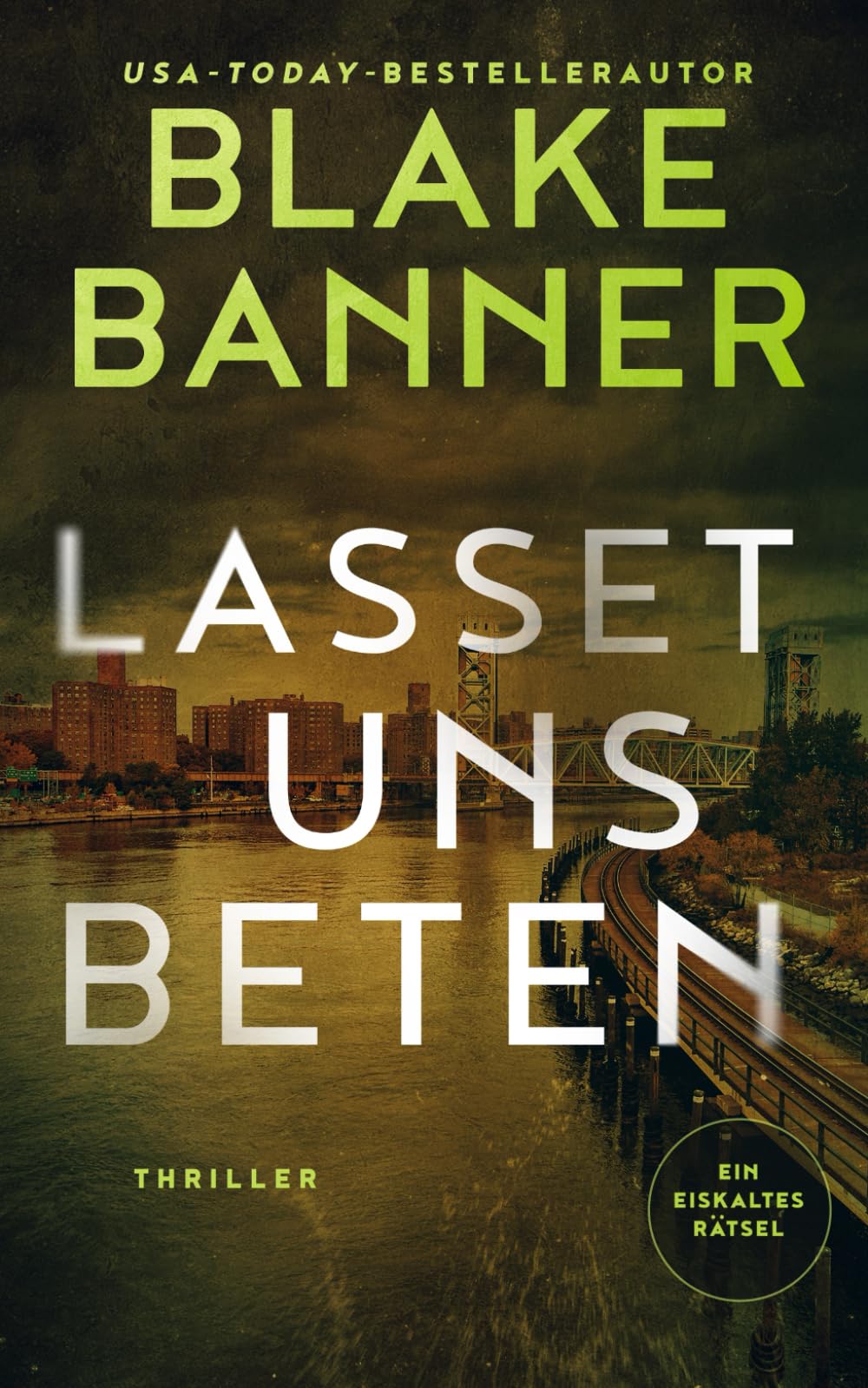 Lasset uns beten (Die Ein-eiskaltes-Rätsel-Serie)
