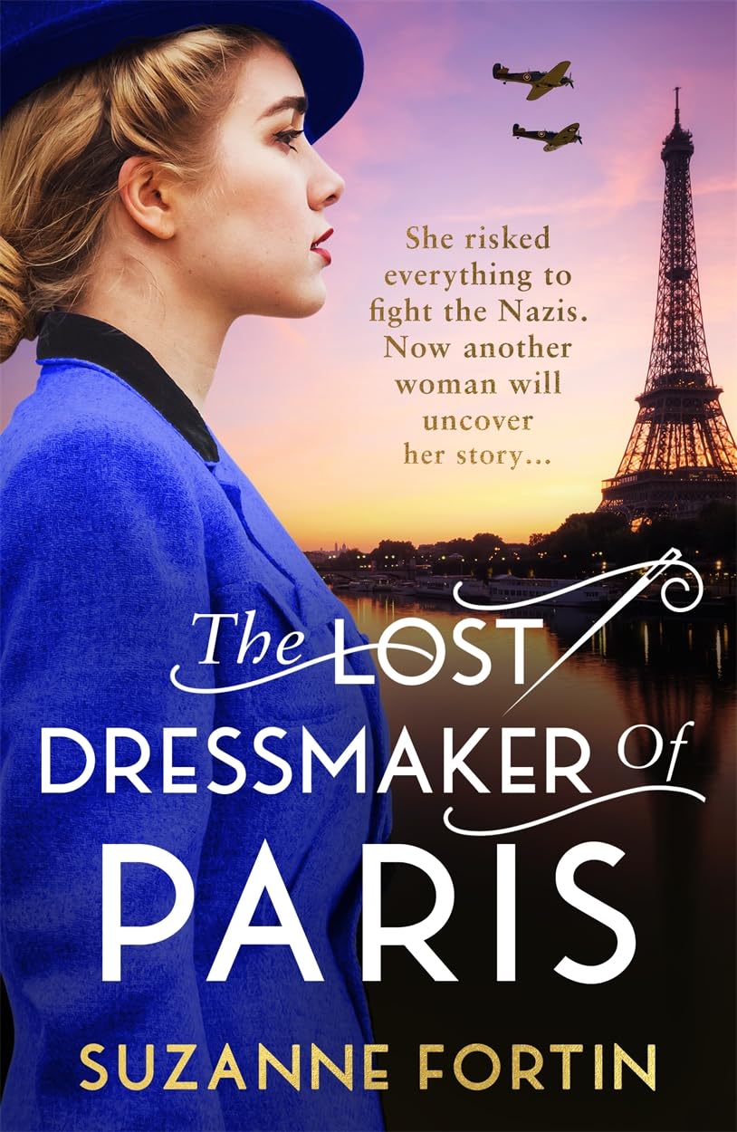 The Lost Dressmaker of Paris: A completely heartbreaking and gri