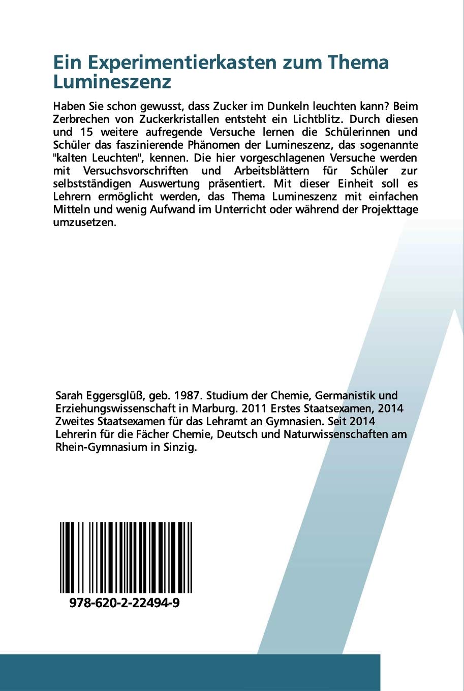 Ein Experimentierkasten zum Thema Lumineszenz: Chemische Experimente für den Schulunterricht
