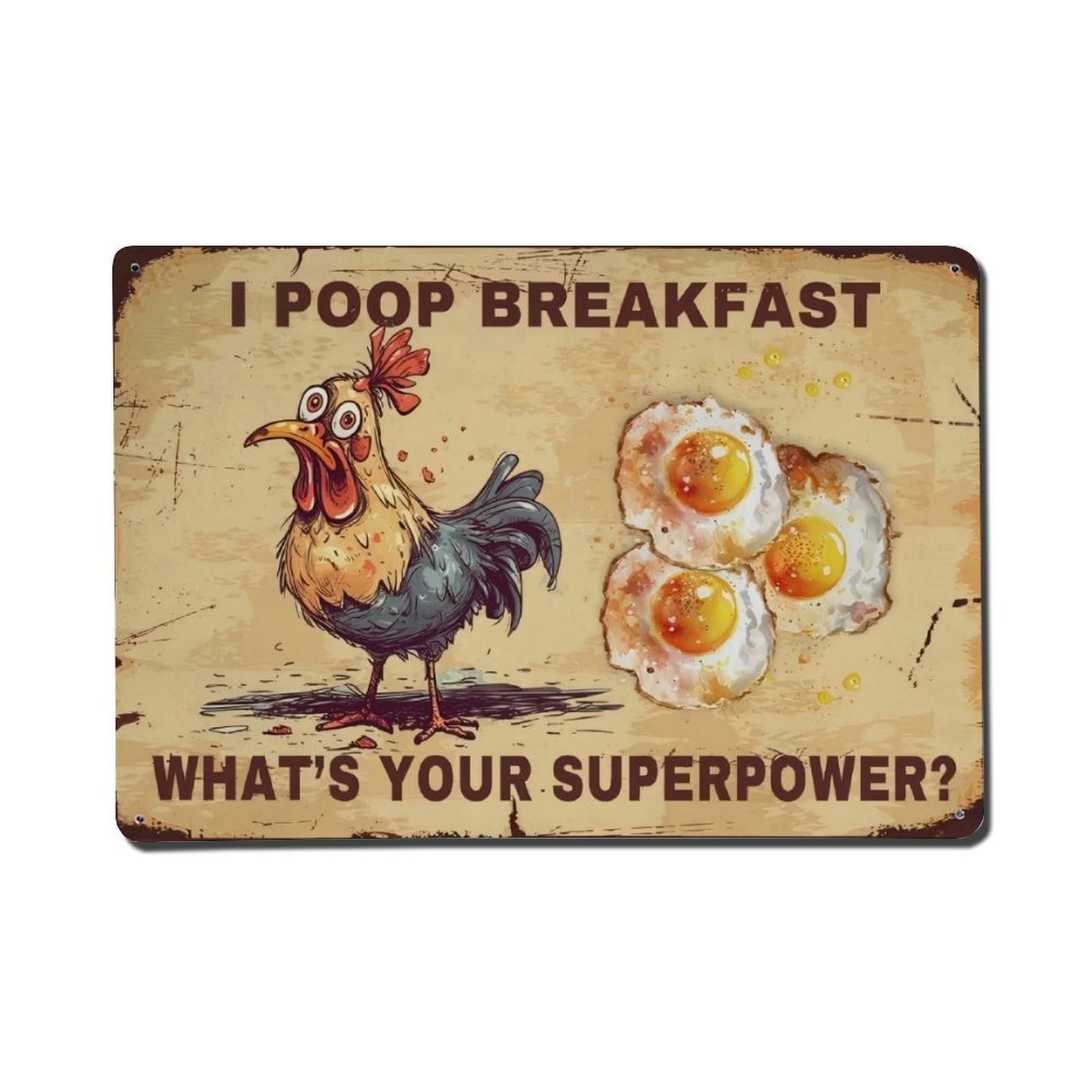 Funny Chicken Breakfast I Poop Breakfast What's Your Superpower Vintage Tin Sign Vintage Aluminium Metal Sign, Retro Wall Decor for Home, Bar, Garage & Farmhouse 20x30cm