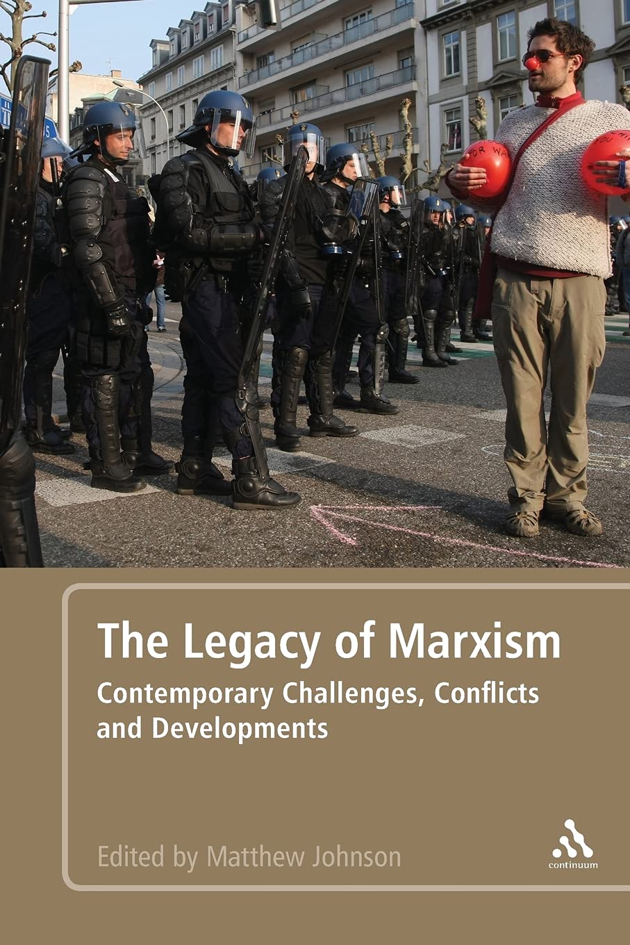 Buy The Legacy of Marxism: Contemporary Challenges, Conflicts, and Developments — BookShops.in