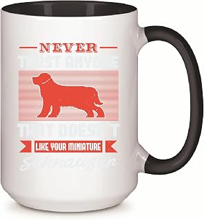 Never Trust Anyone Who Doesnt Love Miniature Schnauzer Dog Gift for Dog Lovers 28 11oz 15oz Inner Color Accent Mug