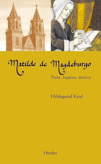 Portada de Matilde de Magdeburgo: Poeta Begina Mística