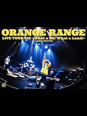 LIVE TOUR 019 ～What a DE! What a Land!～ at オリックス劇場