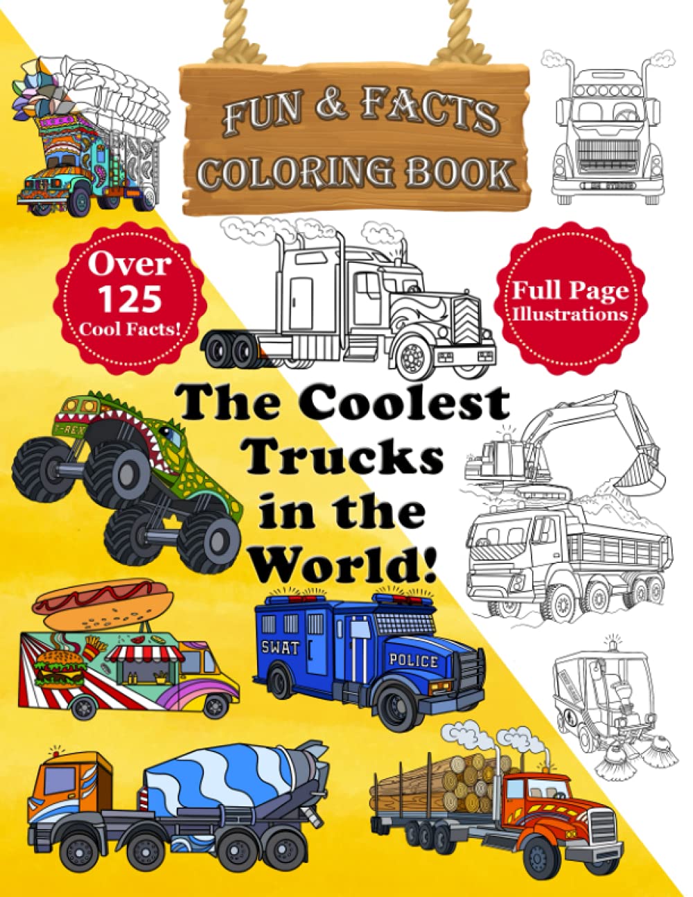 Buy The Coolest Trucks in the World! Fun & Facts Coloring Book Full