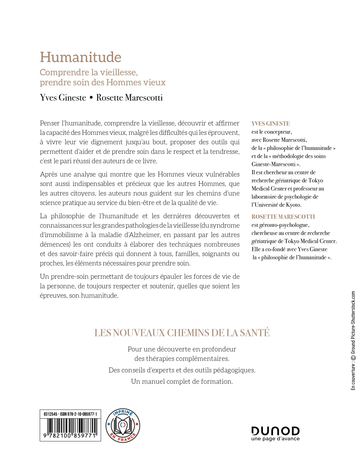 Humanitude: Comprendre la vieillesse, prendre soin des Hommes vieux