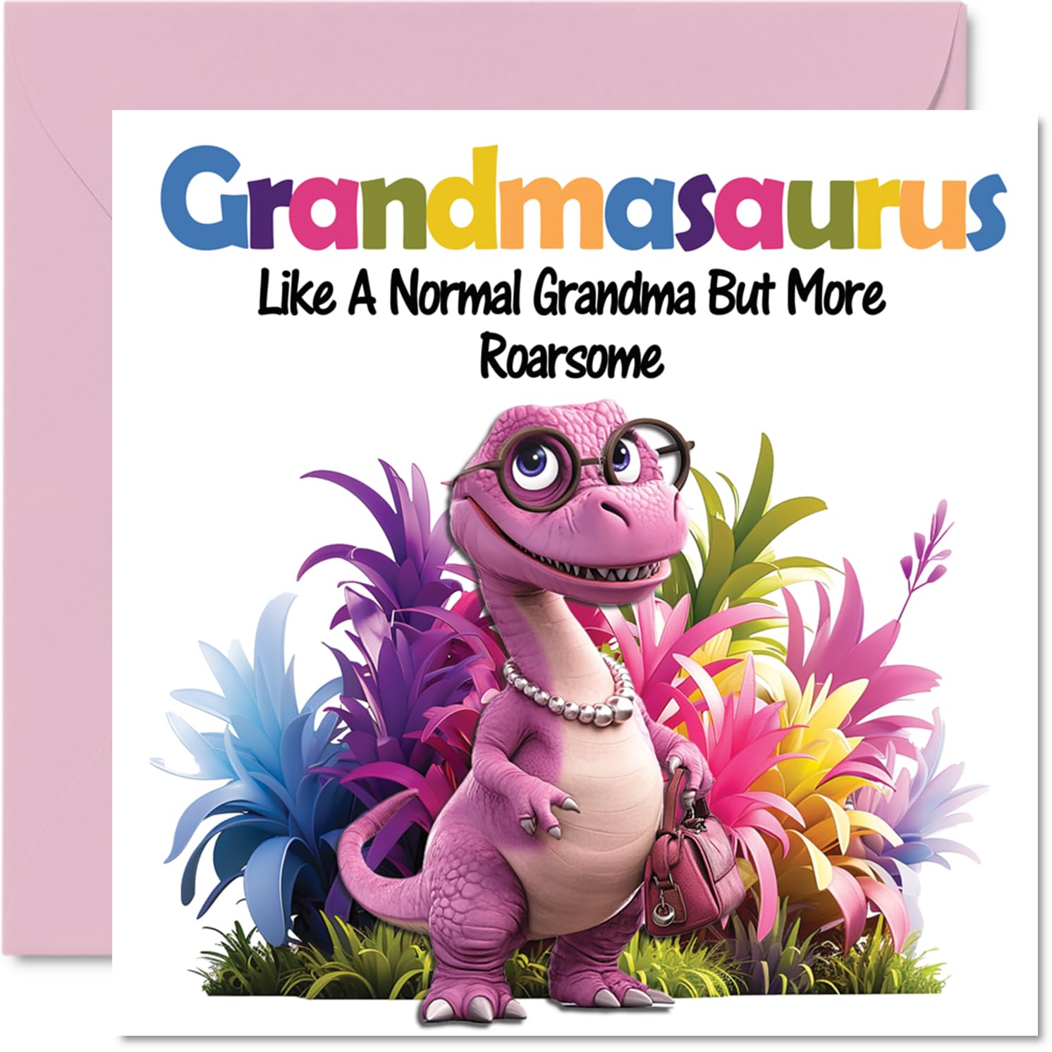 Grandma Birthday Card - Roarsome Grandmasaurus - Happy Birthday Card for Grandma from Grandson Granddaughter, 145mm Dinosaur Bday Greeting Cards