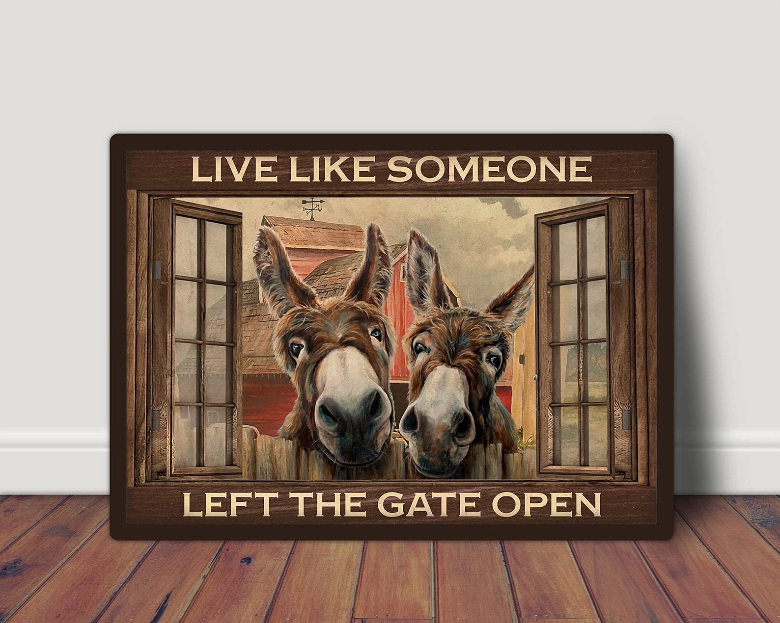 Live Like Someone Left The Gate Open Funny Donkey Bath Room Decor Nursery Decor Donkey Lover Home Decor Donkey Poster For Home Cafe Bar Garage Metal Sign 8X12 Inches