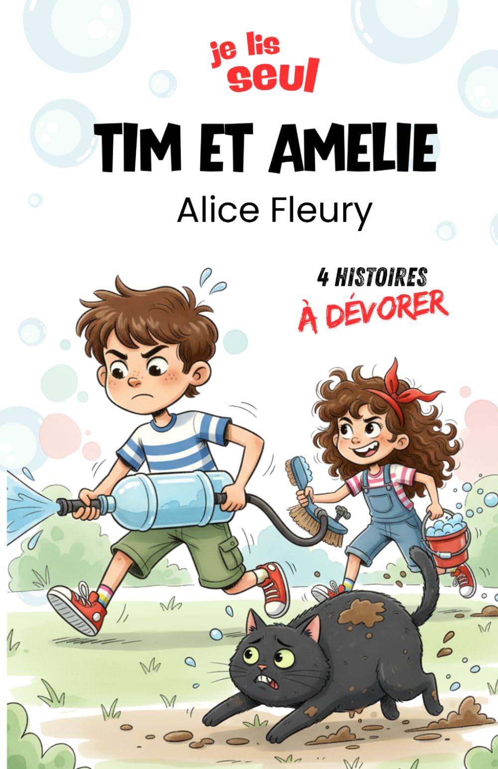 Les aventures de Tim et Amélie: Histoires drôles d'une famille aussi déjantée qu'attachante - à partir de 7 ans