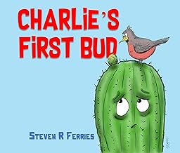 Charlie's First Bud (Desert Friends Book 1)