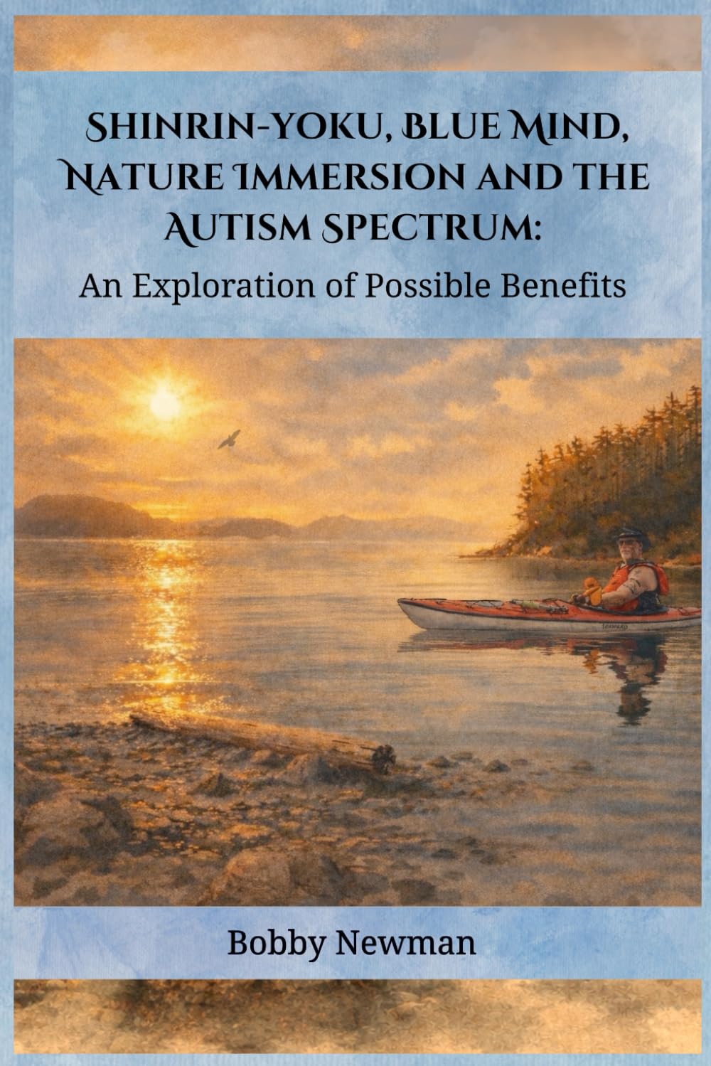 Shinrin-yoku, Blue Mind, Nature Immersion and the Autism Spectrum: An Exploration of Possible Benefits