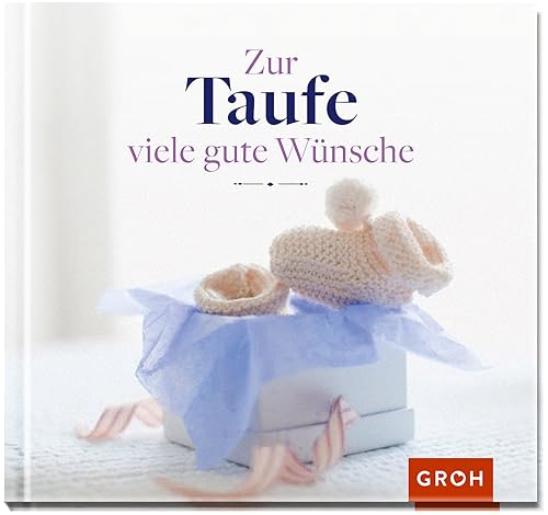 Zur Taufe viele gute Wünsche