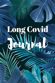 Long Covid Journal: Tropical Leaves Edition. Long Covid tracker to log daily symptoms and habits including energy, breathlessness, pain, mood, sleep, meals, medications, activities and stress levels
