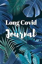Long Covid Journal: Tropical Leaves Edition. Long Covid tracker to log daily symptoms and habits including energy, breathlessness, pain, mood, sleep, meals, medications, activities and stress levels