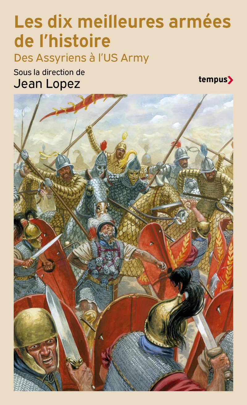 Les meilleures armées de l'histoire