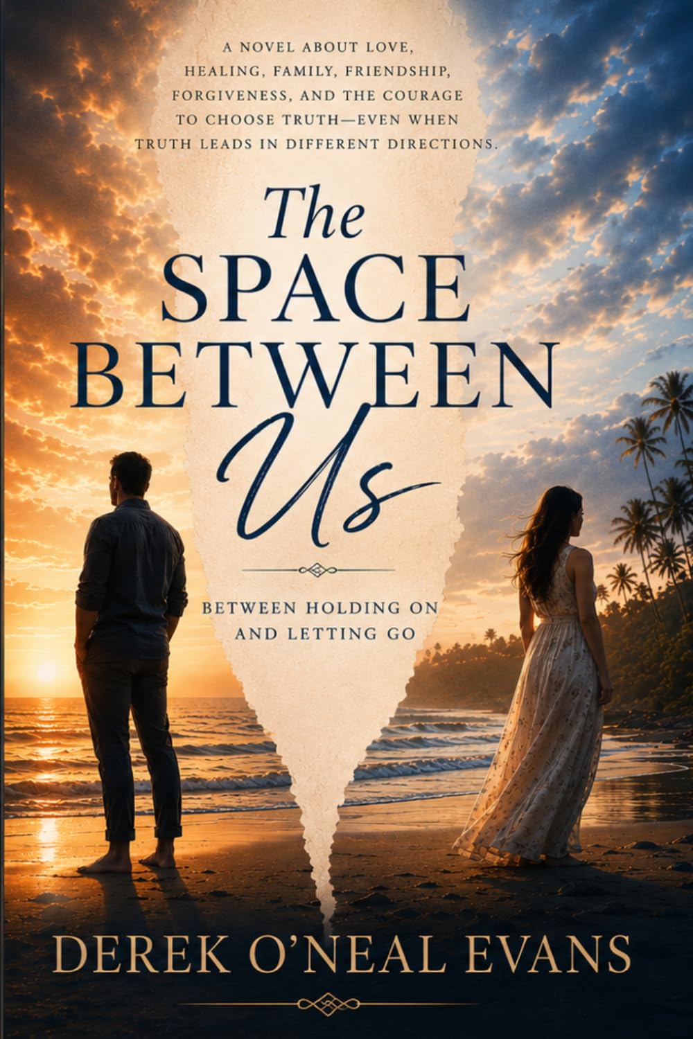 The Space Between Us: Between Holding On and Letting Go