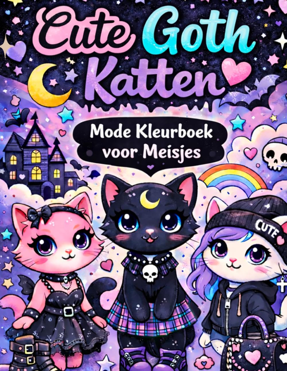Cute Goth Katten Mode Kleurboek voor Meisjes: Creatieve Griezelige Schattige Nu Goth en Pastel Goth Katten Geïnspireerd op Mode Uniek Garderobe Cadeau voor Artistieke Kinderen en Tieners