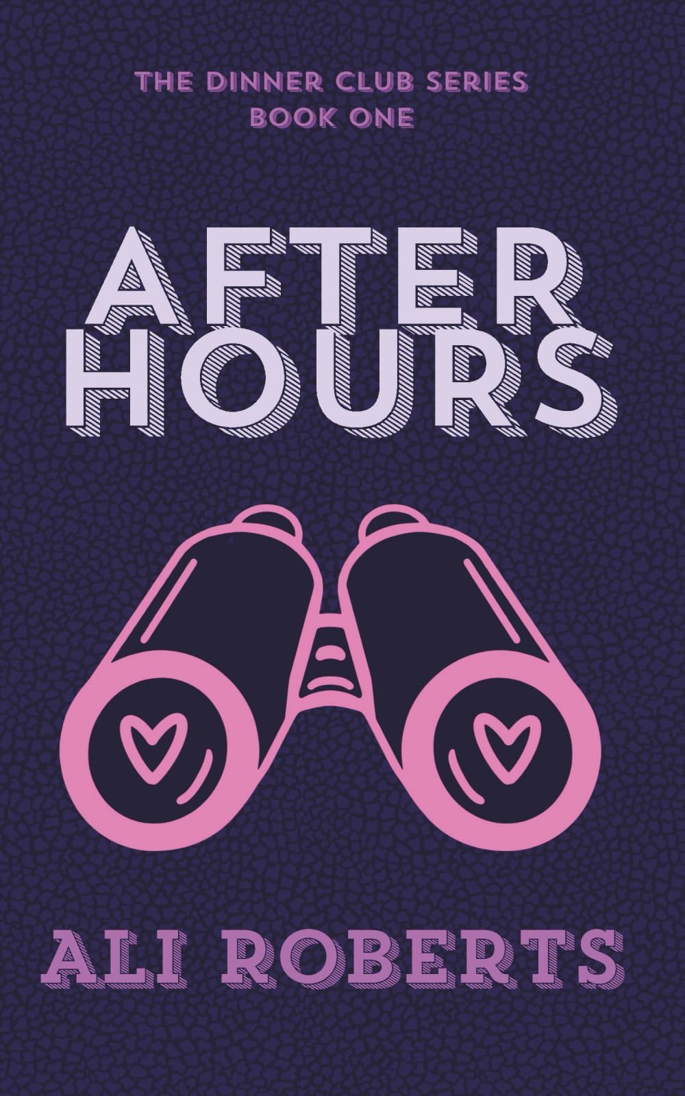 After Hours: A Fake-Dating Workplace Romantic Comedy (The Dinner Club Series Book 1)