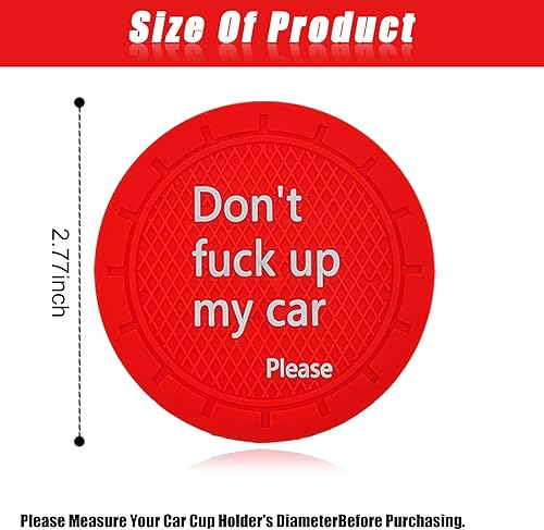 Miniatura 9 de Portavasos para automóvil antideslizante para automóvil con diseño divertido y decorativo  Dont Fuck up My Car Please adecuado para la mayoría de