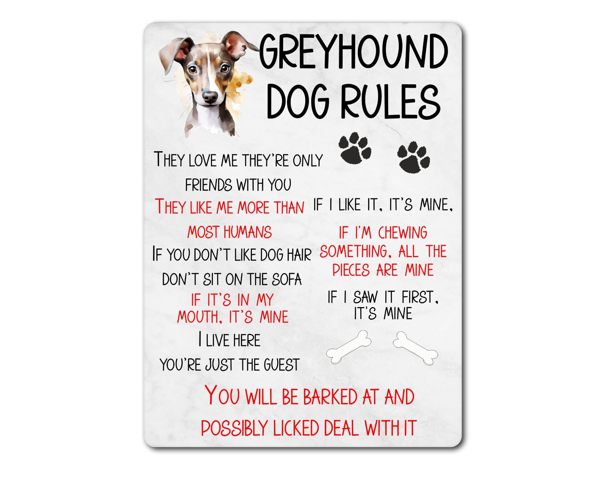 Decalarama Greyhound Dog Metal Sign Gift – Greyhound Rules – If I Like It It's Mine - Family Fun Pet Animal Novelty Aluminium Present