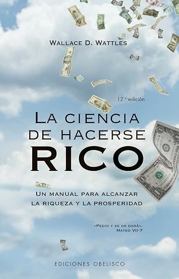 La ciencia de hacerse rico
