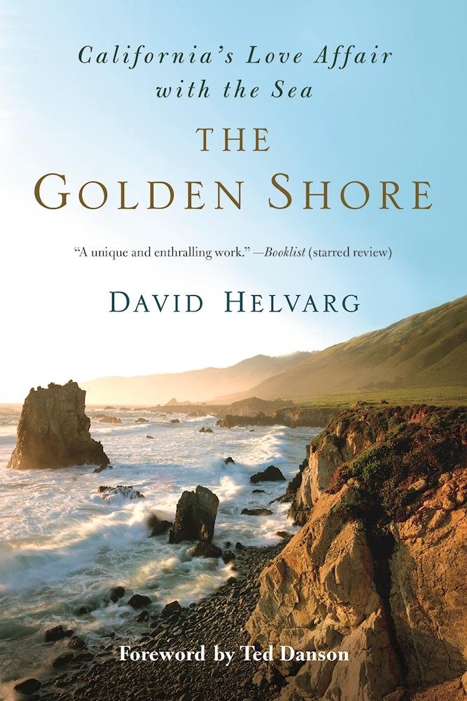 The Golden Shore: California's Love Affair