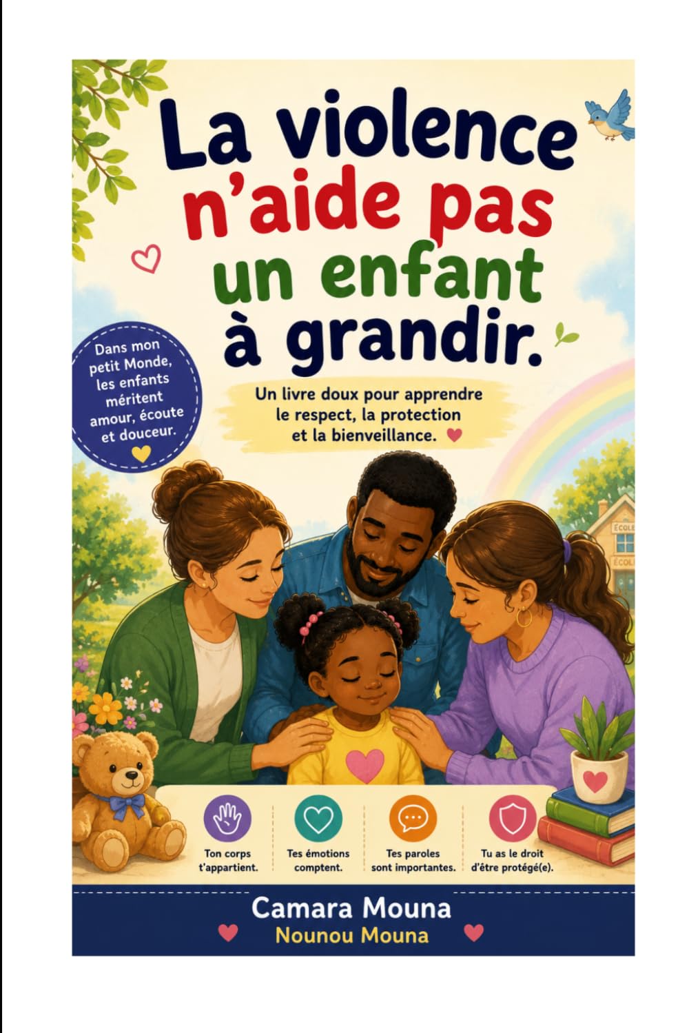 La violence n'aide pas un enfant à grandir
