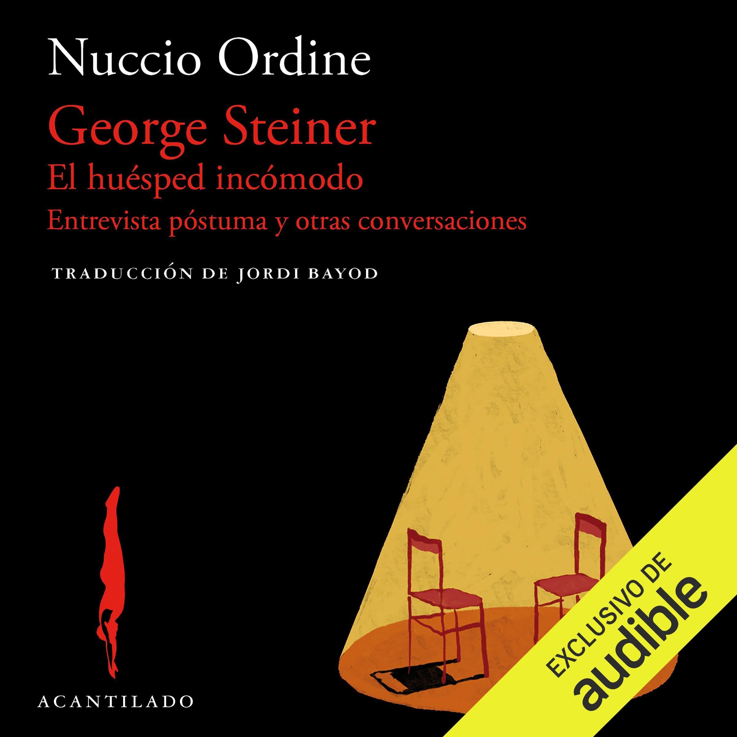 Cover art for George Steiner, El huésped incómodo