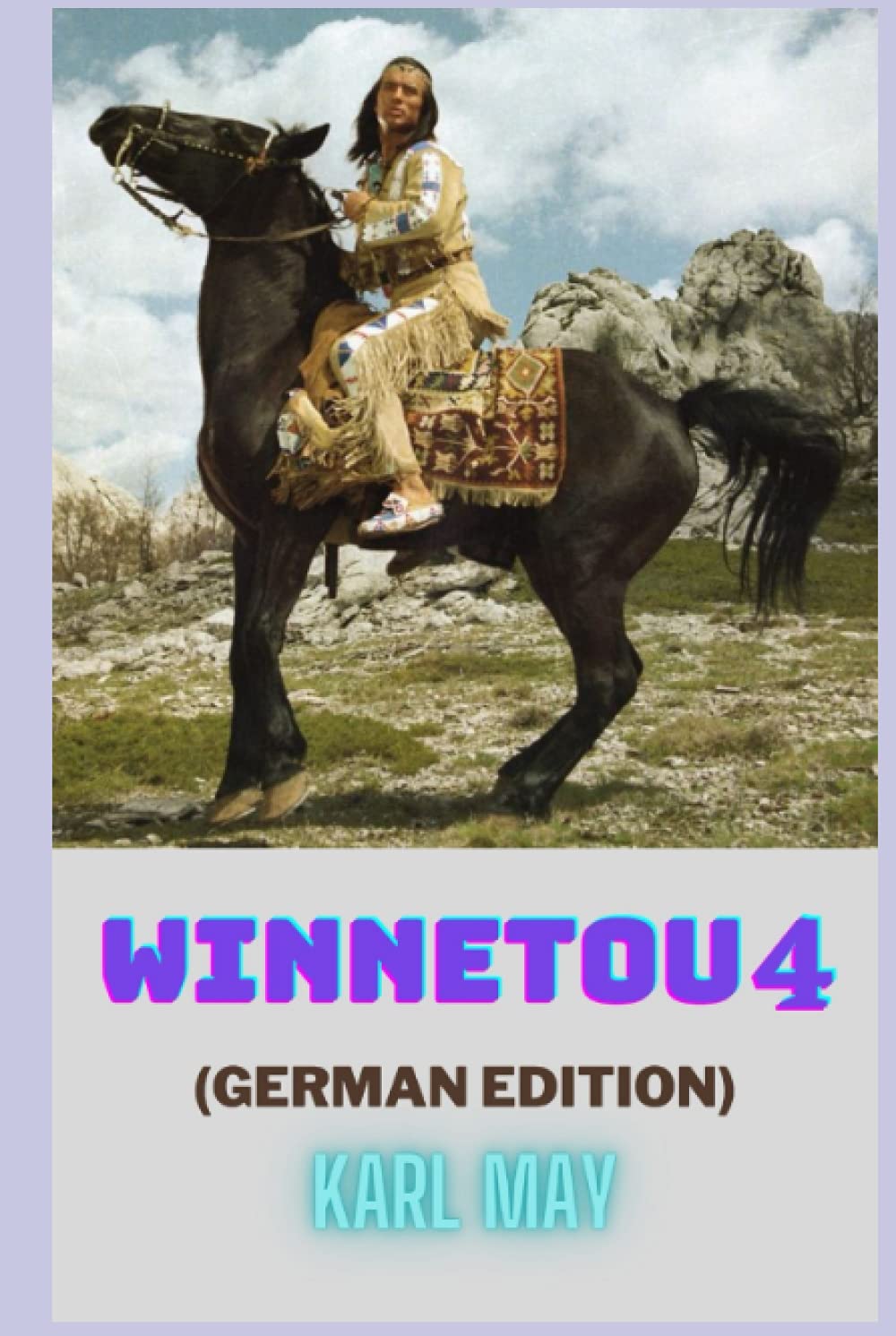 Winnetou 4 (German Edition) (Illustrated)