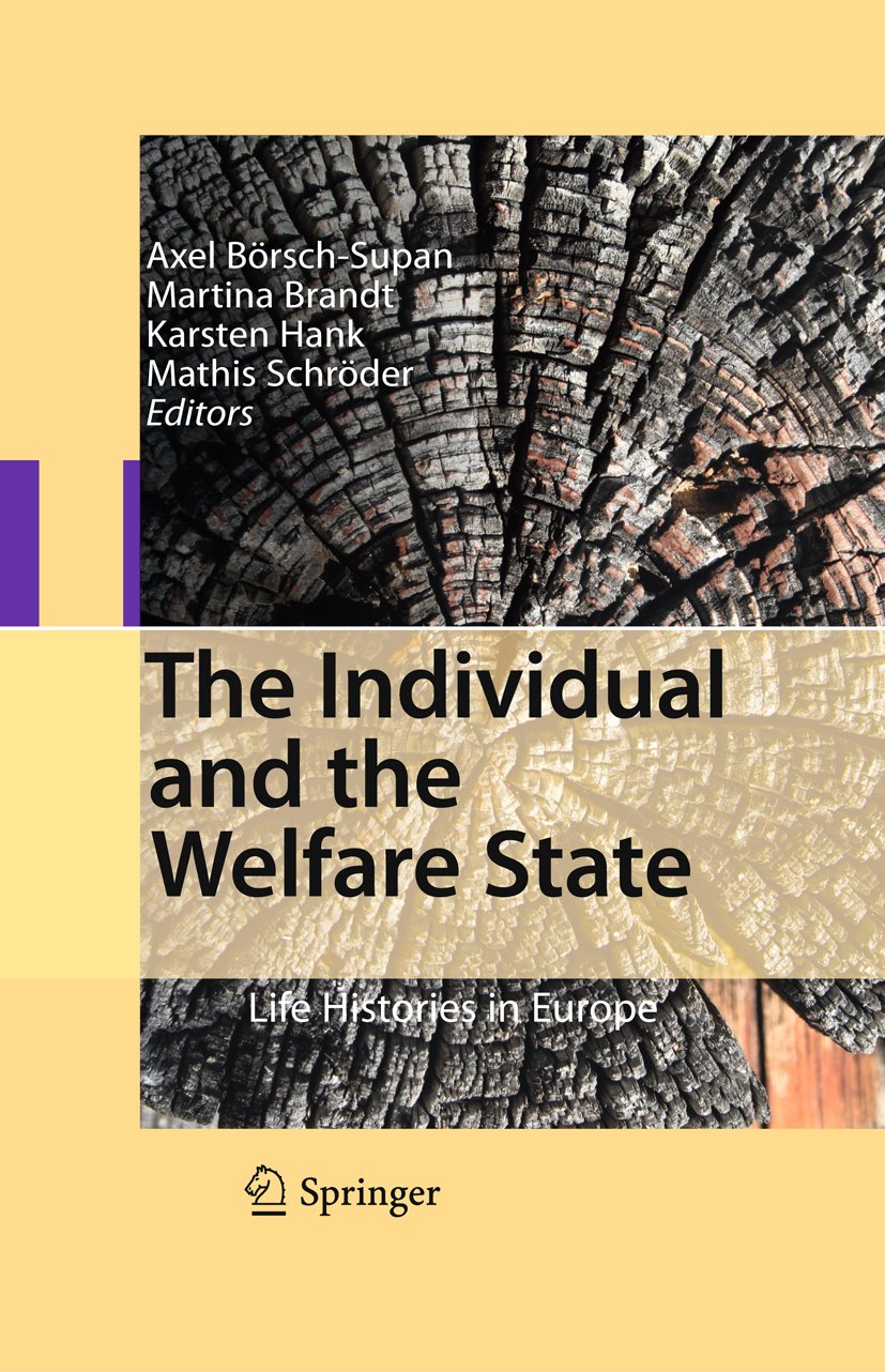 The Individual and the Welfare State: Life Histories in Europe