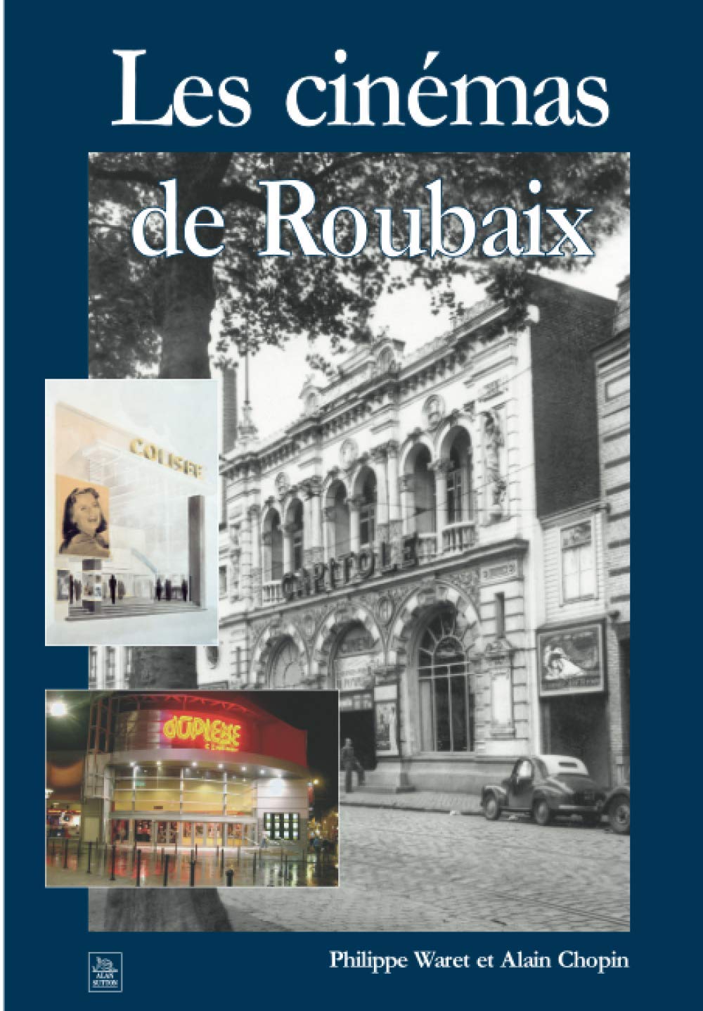 Cinémas de Roubaix (Les)