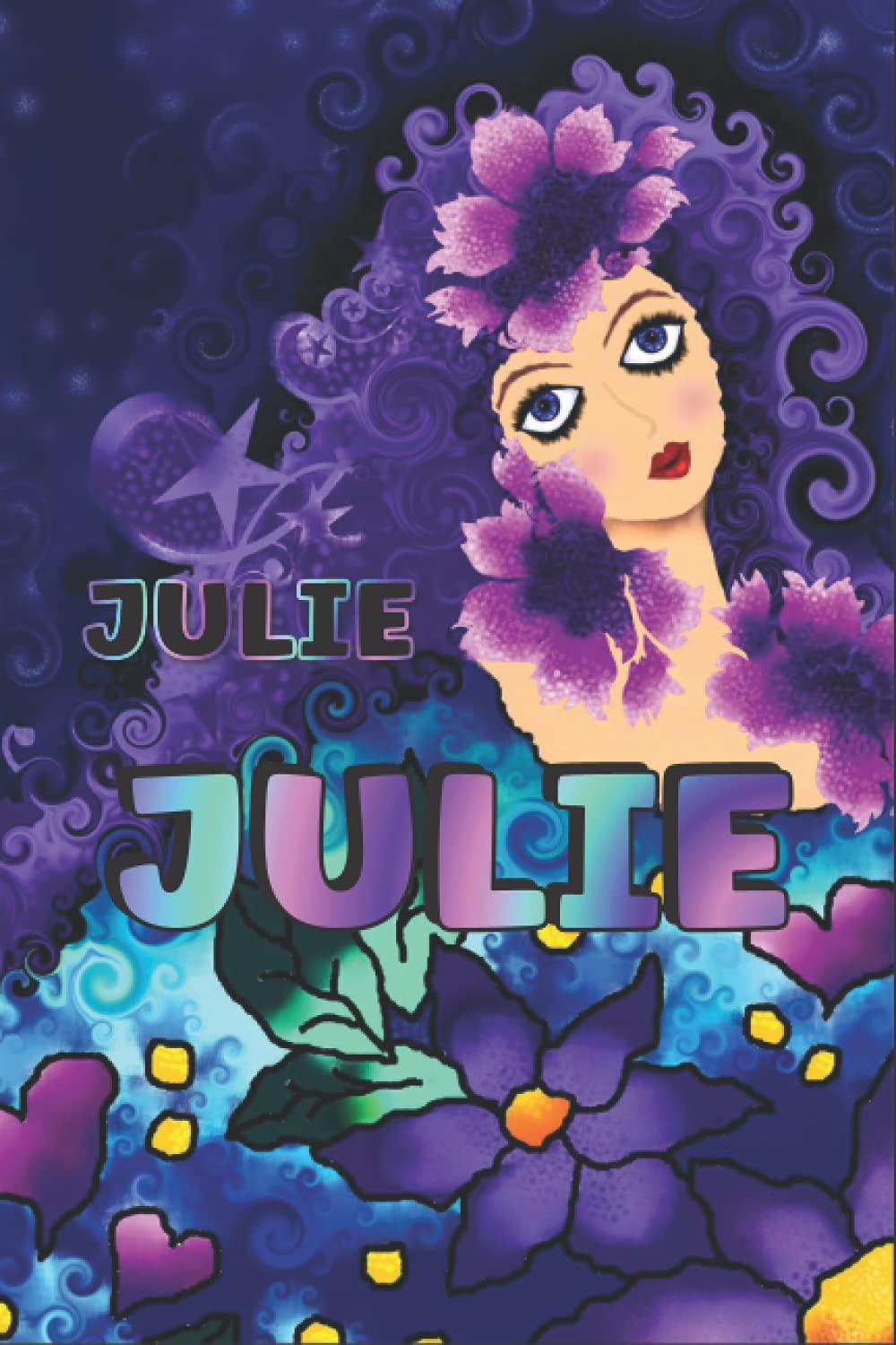 PERSONALIZED JULIE GIFT: Beautiful Lined Journal With Julie Name On Cover (Perfect Present For All Events) Paperback – 28 August 2021