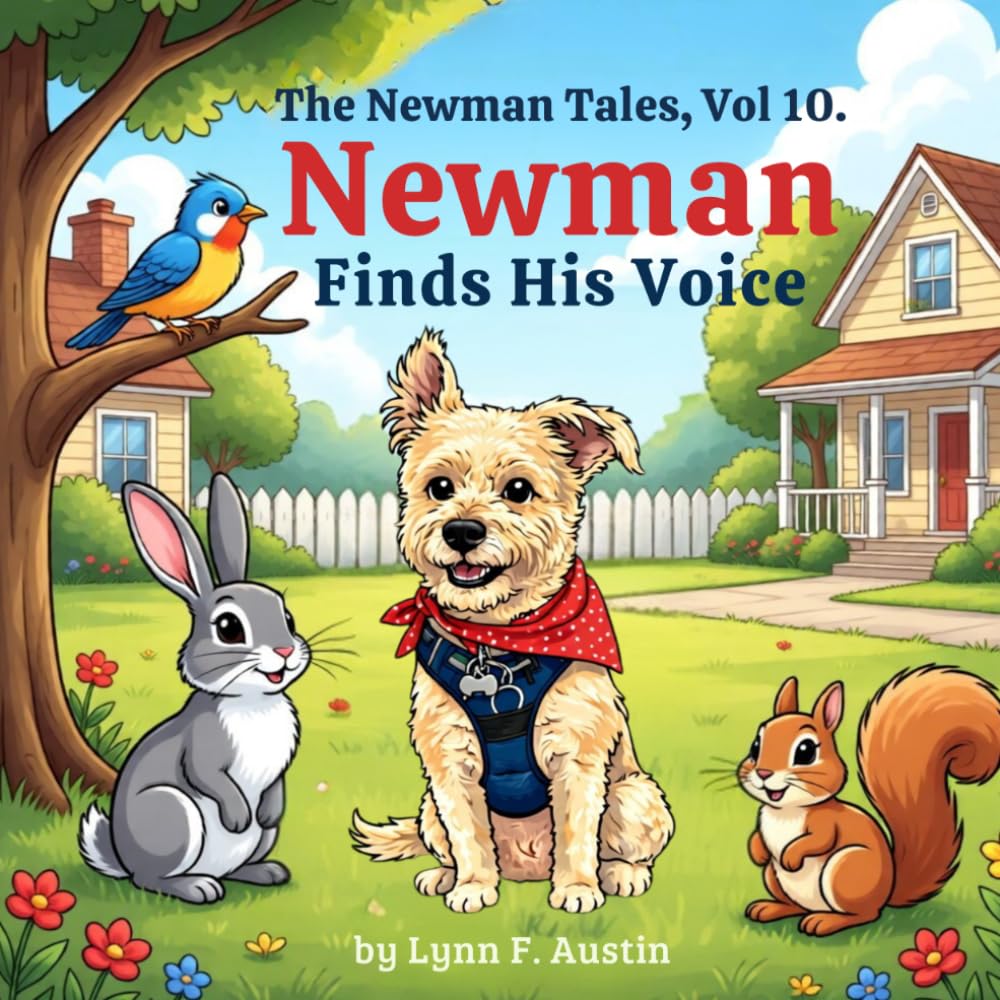 Newman Finds His Voice: The Newman Tales, Vol 10