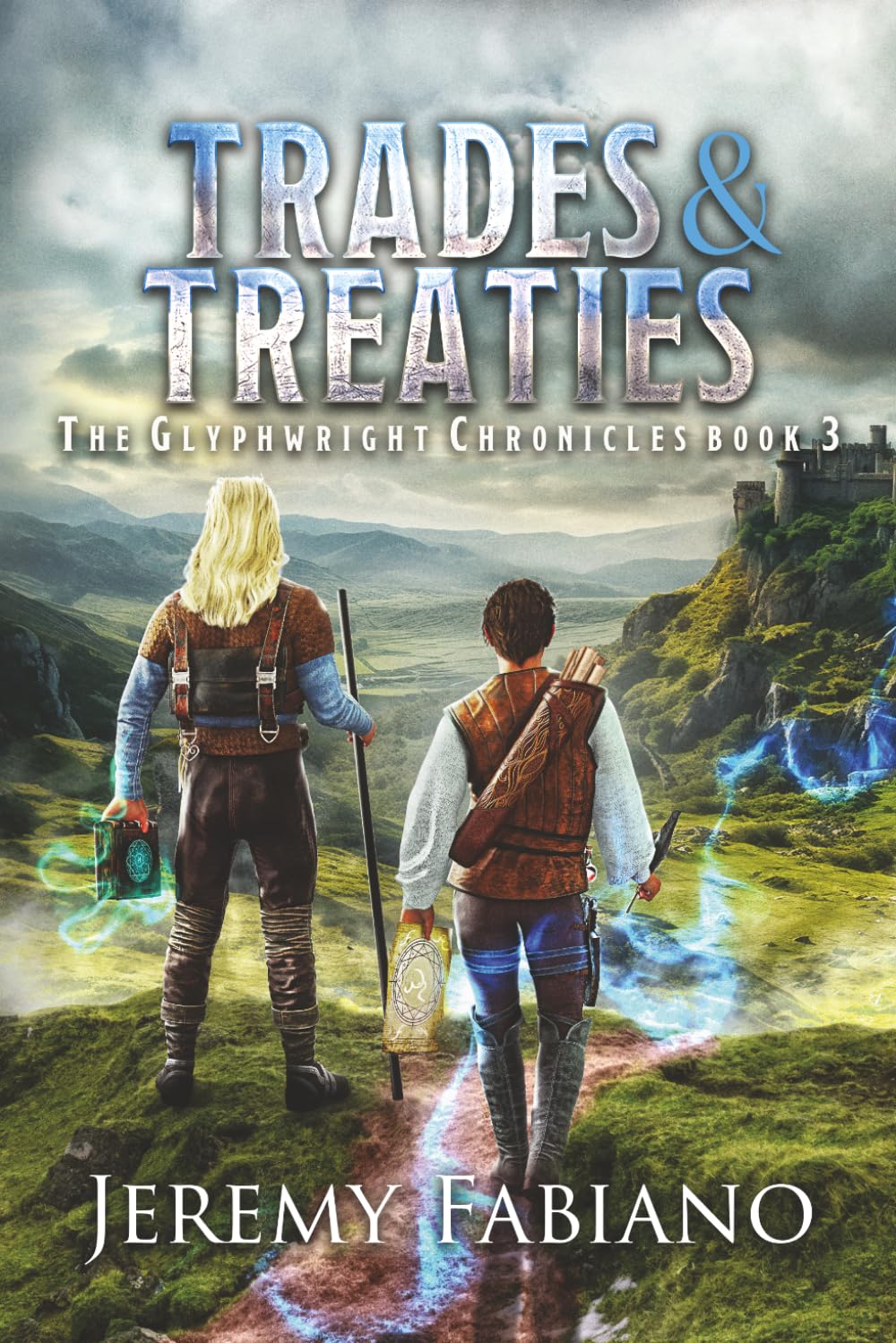 Trades & Treaties: The Glyphwright Chronicles - Book 3