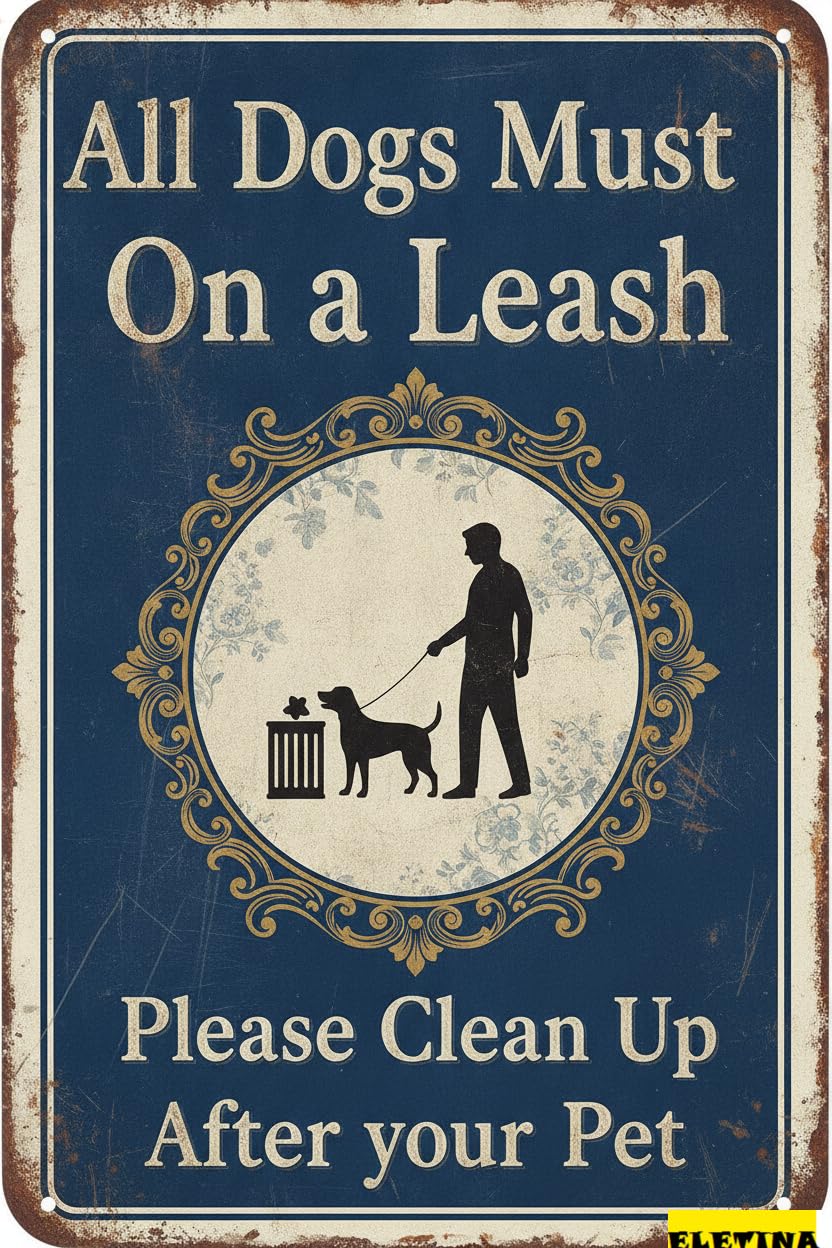 All Dogs Must Be On Leash Metal Tin Warning Sign Driveway High Way Street Gate Yard Decor 8x12in
