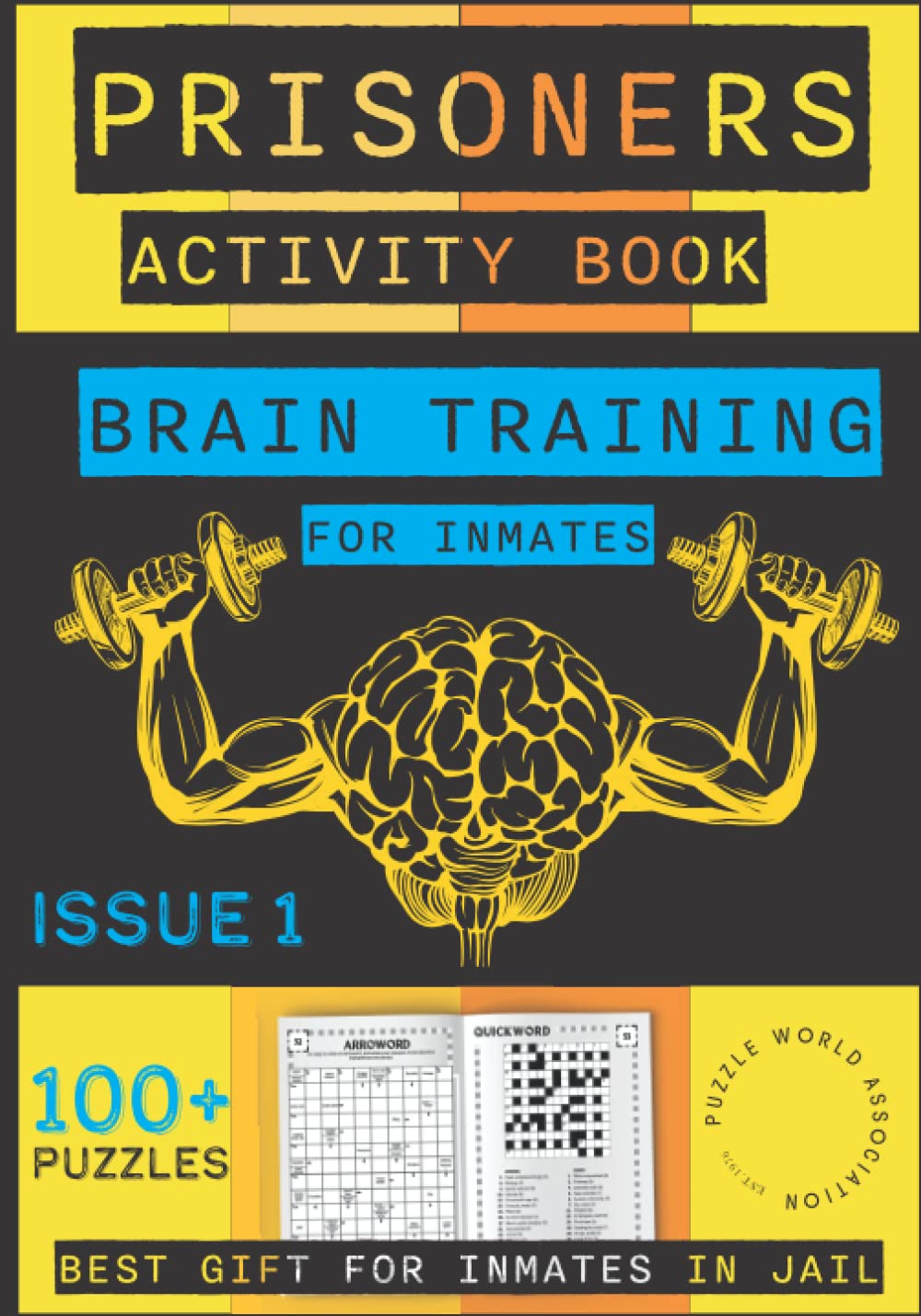Prisoners Activity Book: Brain Training For Inmates - Best Gift For Inmates In Jail