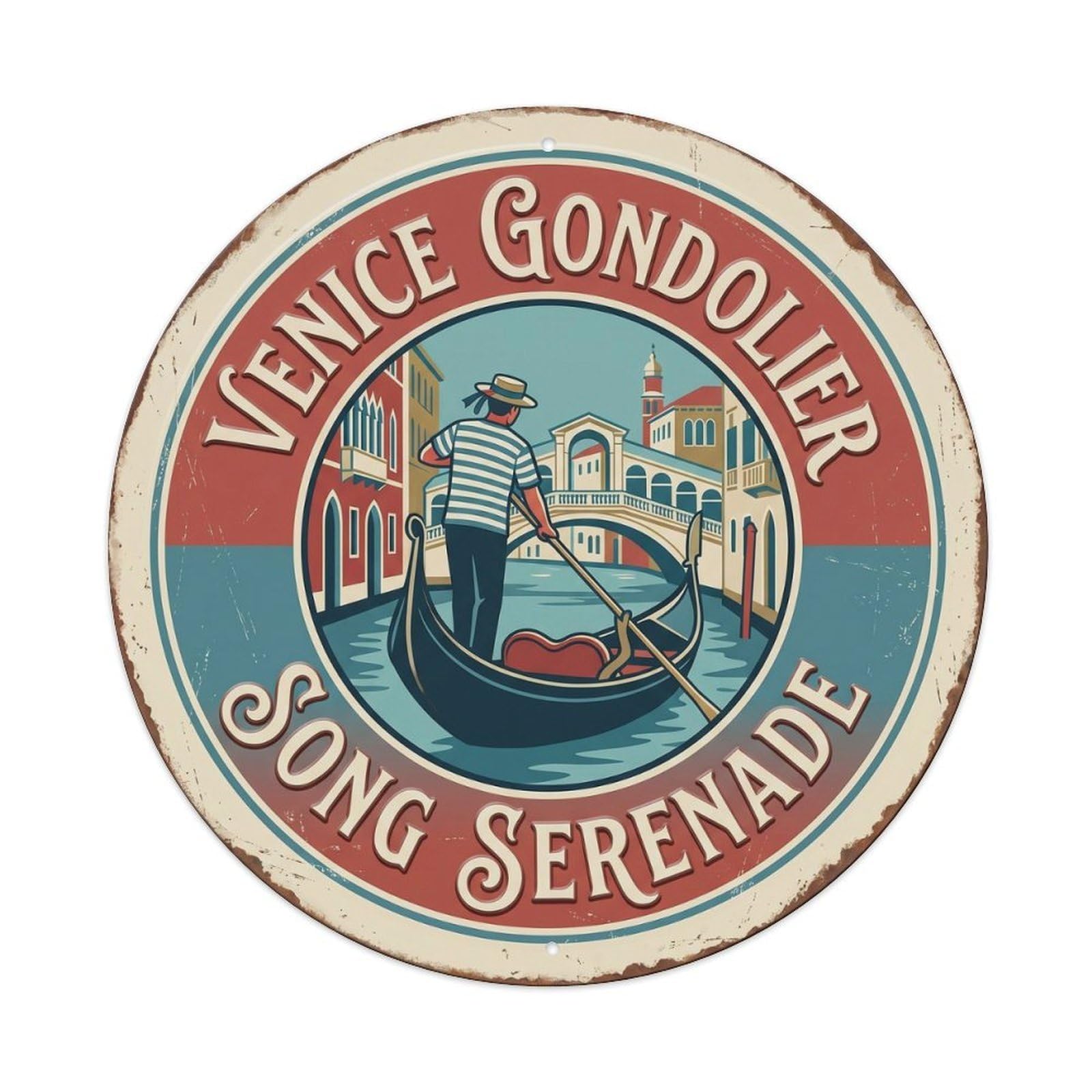 Gondolier Song Venice Serenade Waterway Metal Tin Sign Plaque Wall Decor for Cafe, Club, Garden Round Metal Poster 8x8Inch