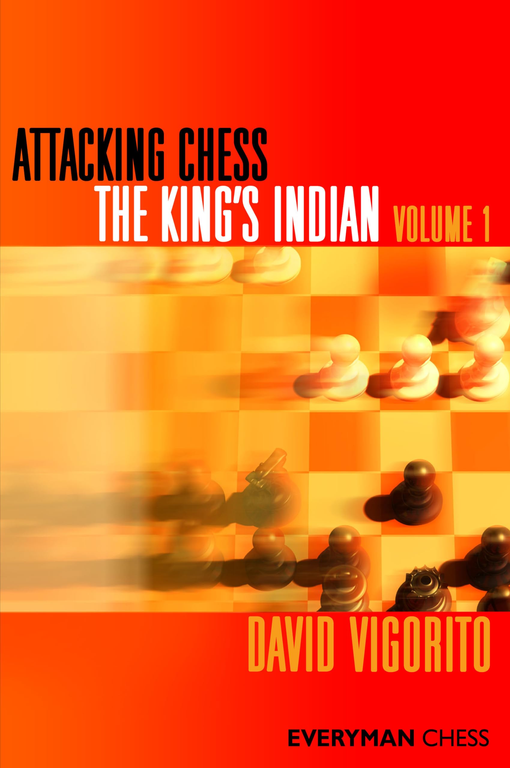 Attacking Chess: The King's Indian by David Vigorito (Paperback Book)