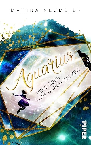 Aquarius – Herz über Kopf durch die Zeit: Roman | Ein romantischer Zeitreise-Roman, der in die italienische Renaissance entführt (Herz über Kopf-Trilogie, Band 1)