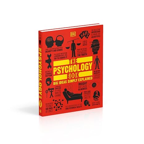 The Psychology Book: Big Ideas Simply Explained